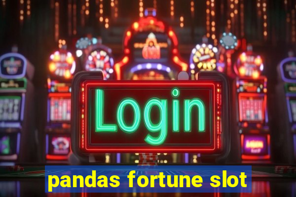 pandas fortune slot