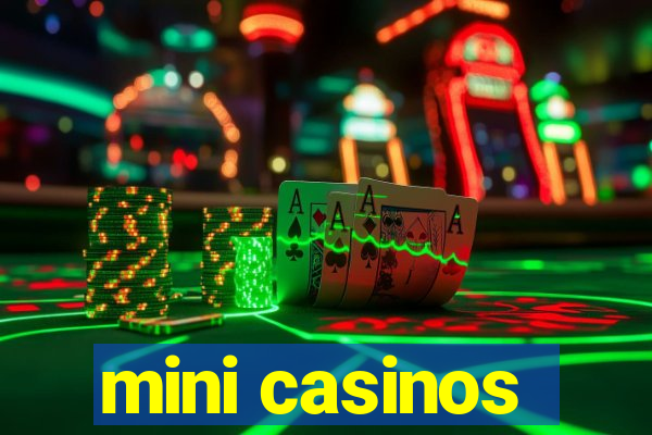 mini casinos