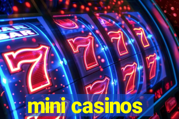 mini casinos