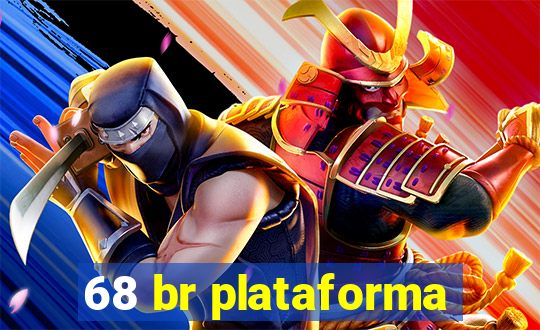 68 br plataforma