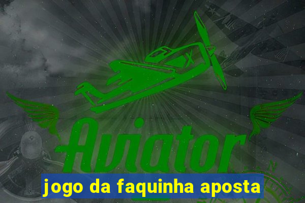 jogo da faquinha aposta