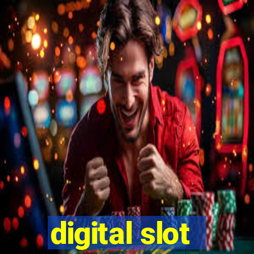 digital slot