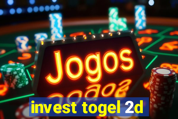 invest togel 2d