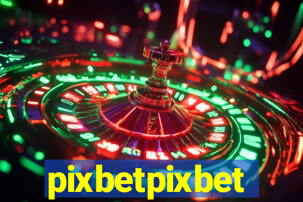 pixbetpixbet