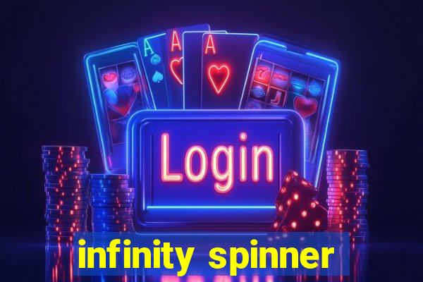 infinity spinner