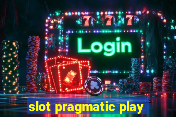 slot pragmatic play