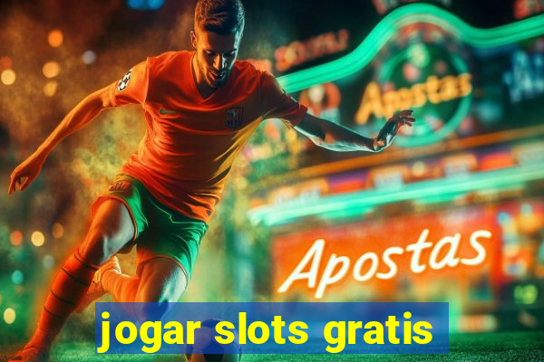 jogar slots gratis