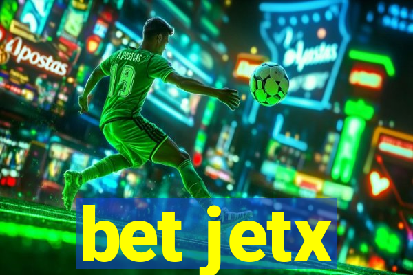 bet jetx