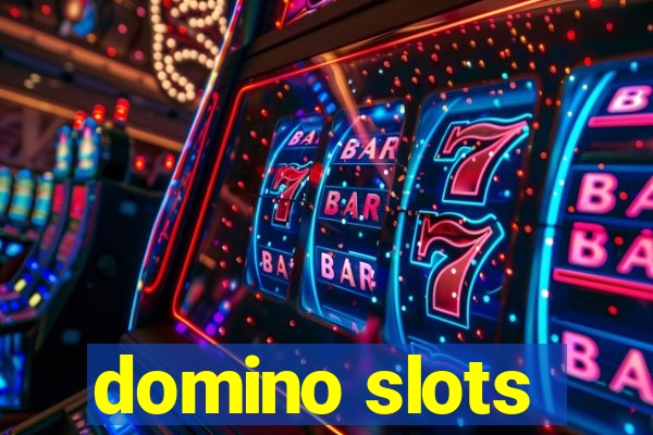 domino slots