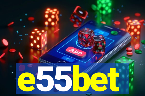 e55bet