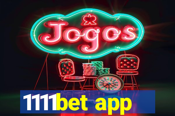 1111bet app