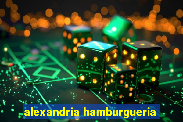 alexandria hamburgueria