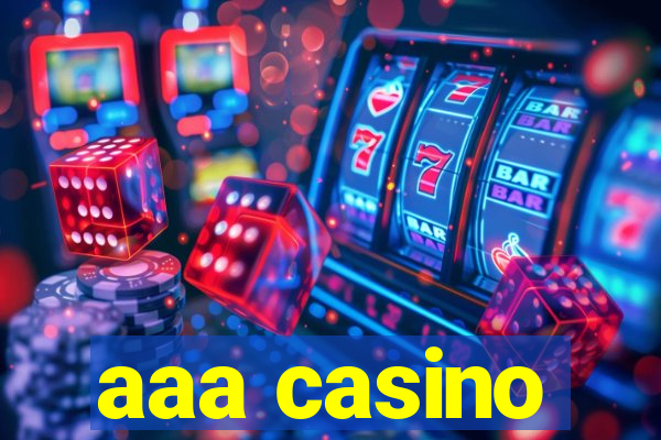 aaa casino