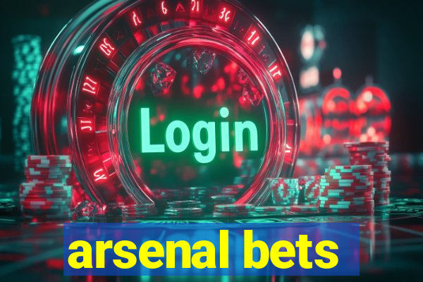 arsenal bets