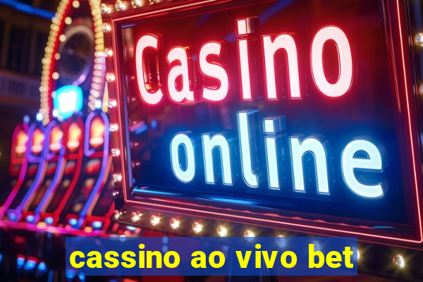 cassino ao vivo bet