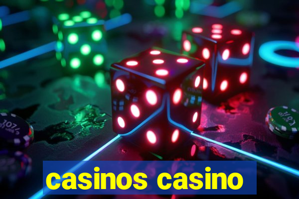 casinos casino