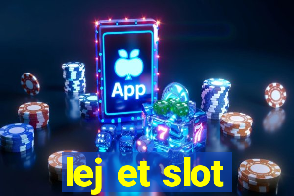 lej et slot