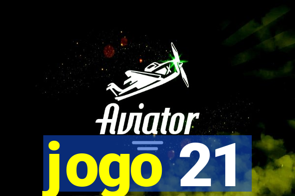 jogo 21