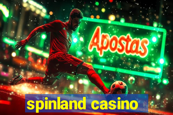 spinland casino