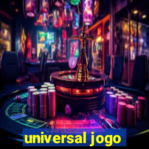 universal jogo