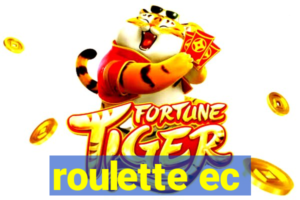 roulette ec