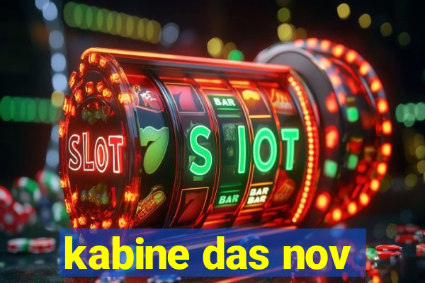 kabine das nov