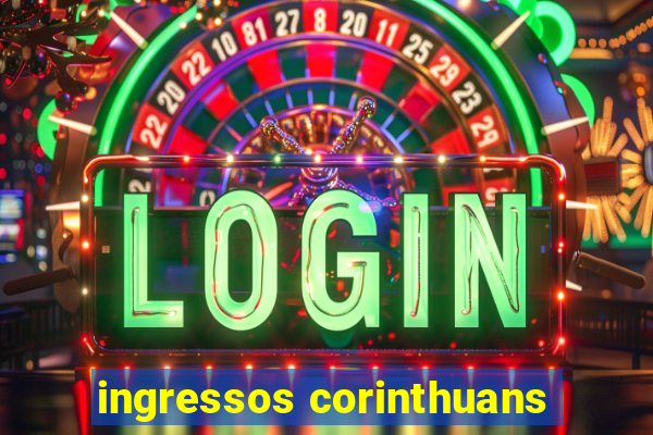 ingressos corinthuans