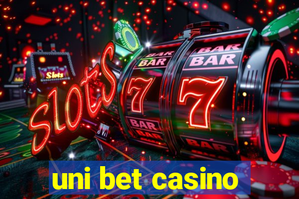 uni bet casino