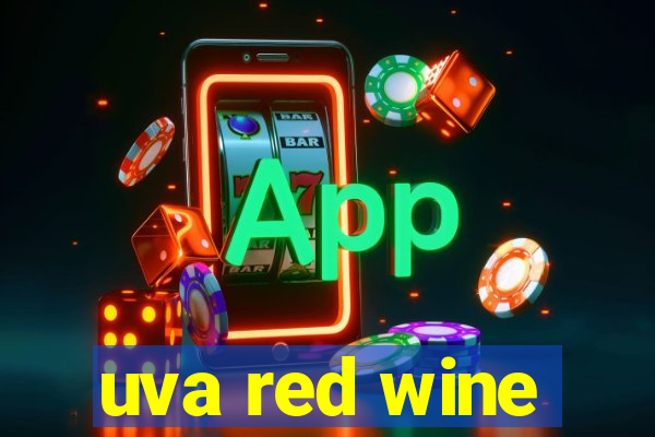 uva red wine