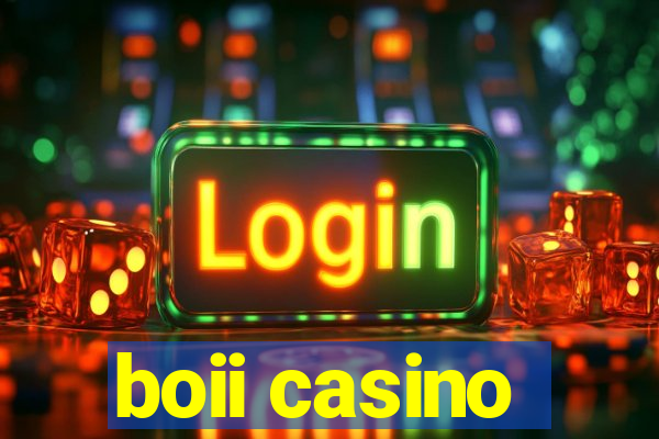 boii casino