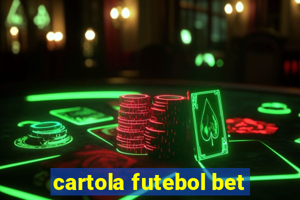 cartola futebol bet