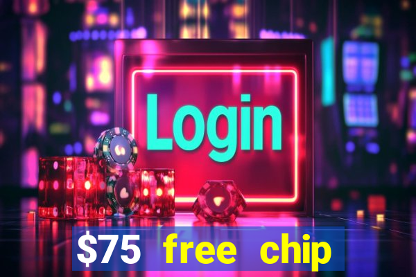 $75 free chip funclub casino 2022