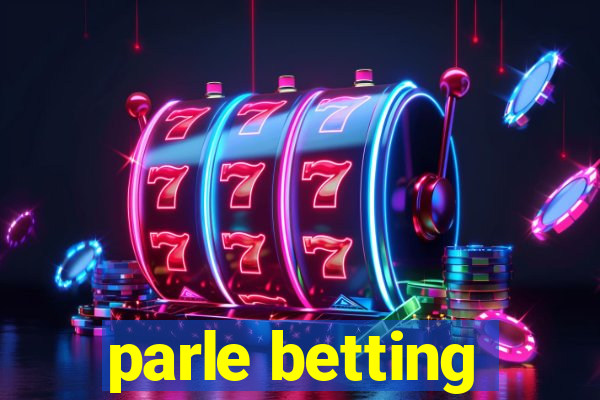 parle betting