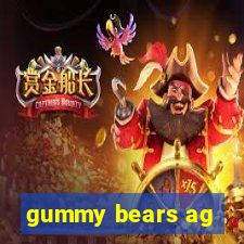 gummy bears ag