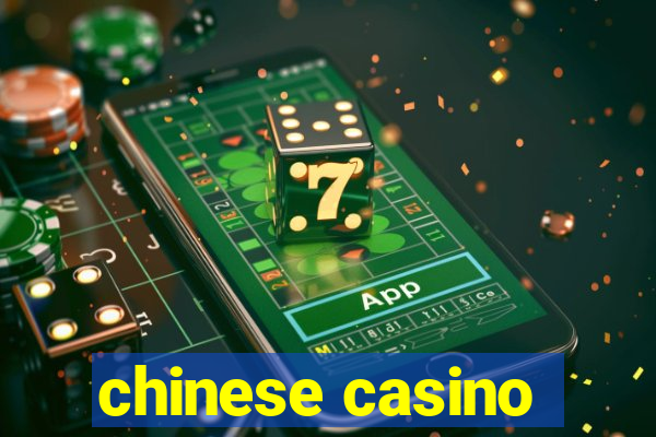 chinese casino