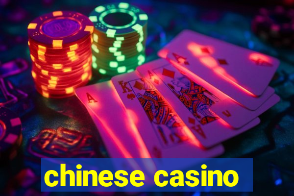 chinese casino