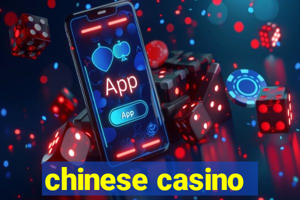 chinese casino