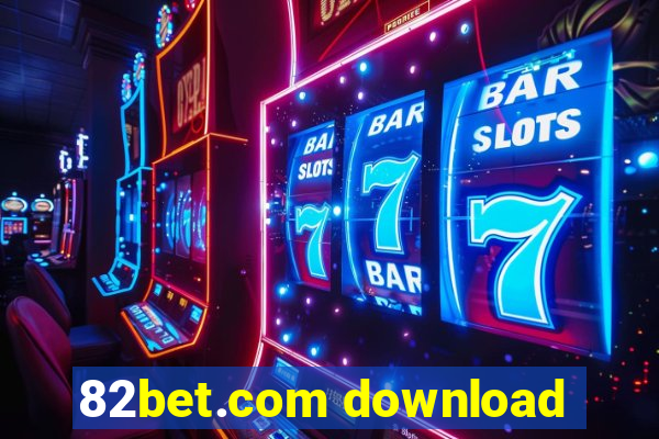 82bet.com download