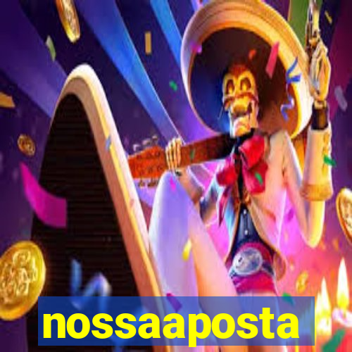 nossaaposta