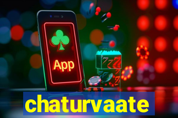 chaturvaate