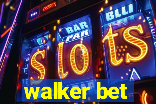 walker bet