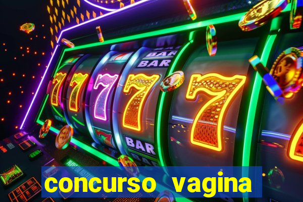 concurso vagina mais linda