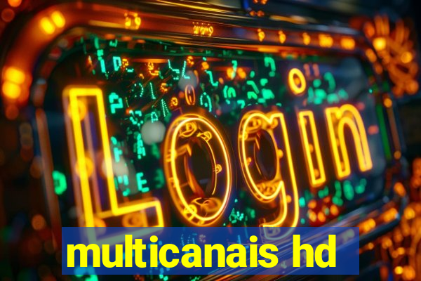 multicanais hd