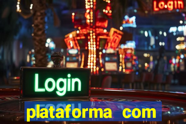 plataforma com bonus de cadastro