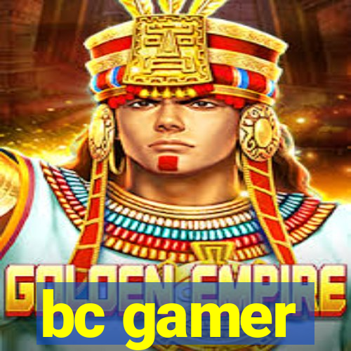 bc gamer