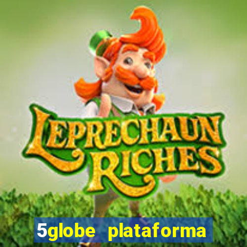 5globe plataforma de jogos