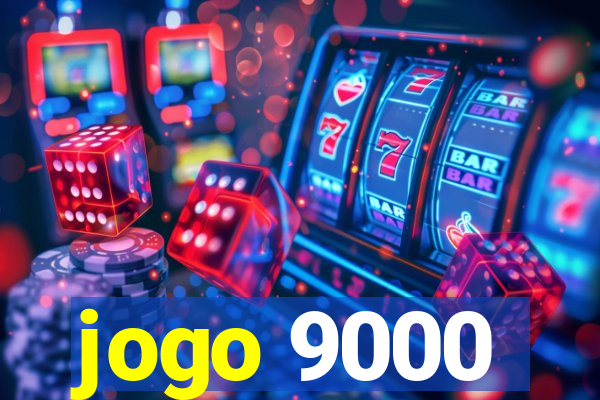 jogo 9000