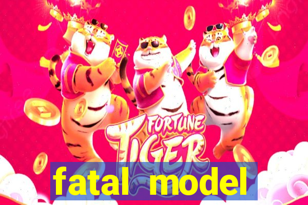 fatal model cruzeiro sp