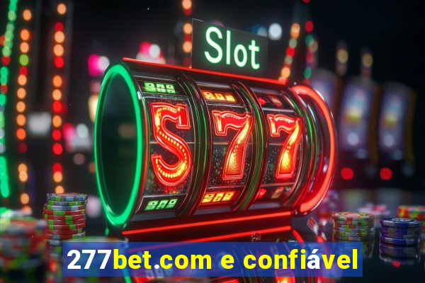 277bet.com e confiável