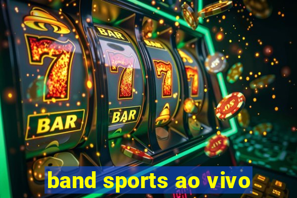 band sports ao vivo